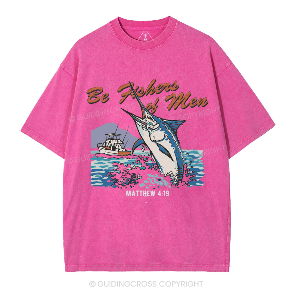 Be Fishers Of Men Christian Washed T-Shirt