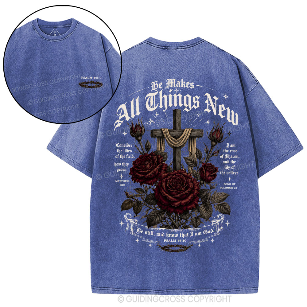 Be Makes All Things New Christian Washed T-Shirt