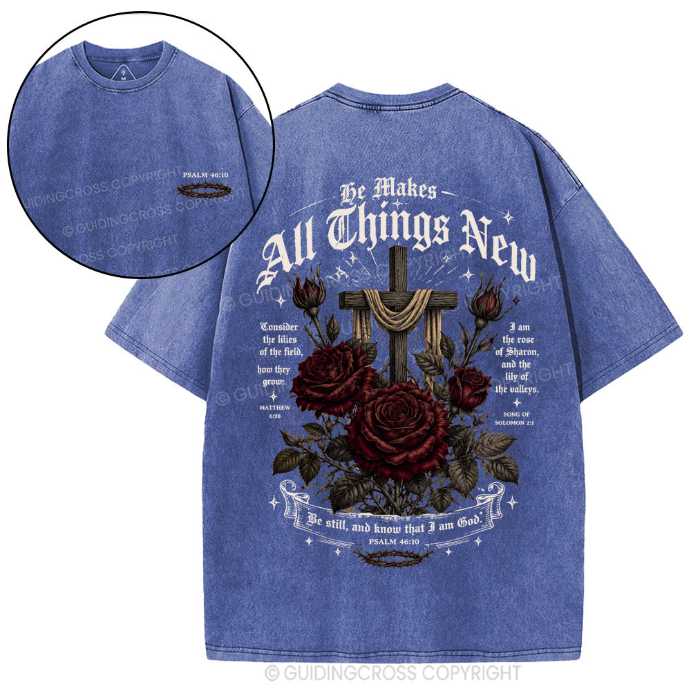 Be Makes All Things New Christian Washed T-Shirt