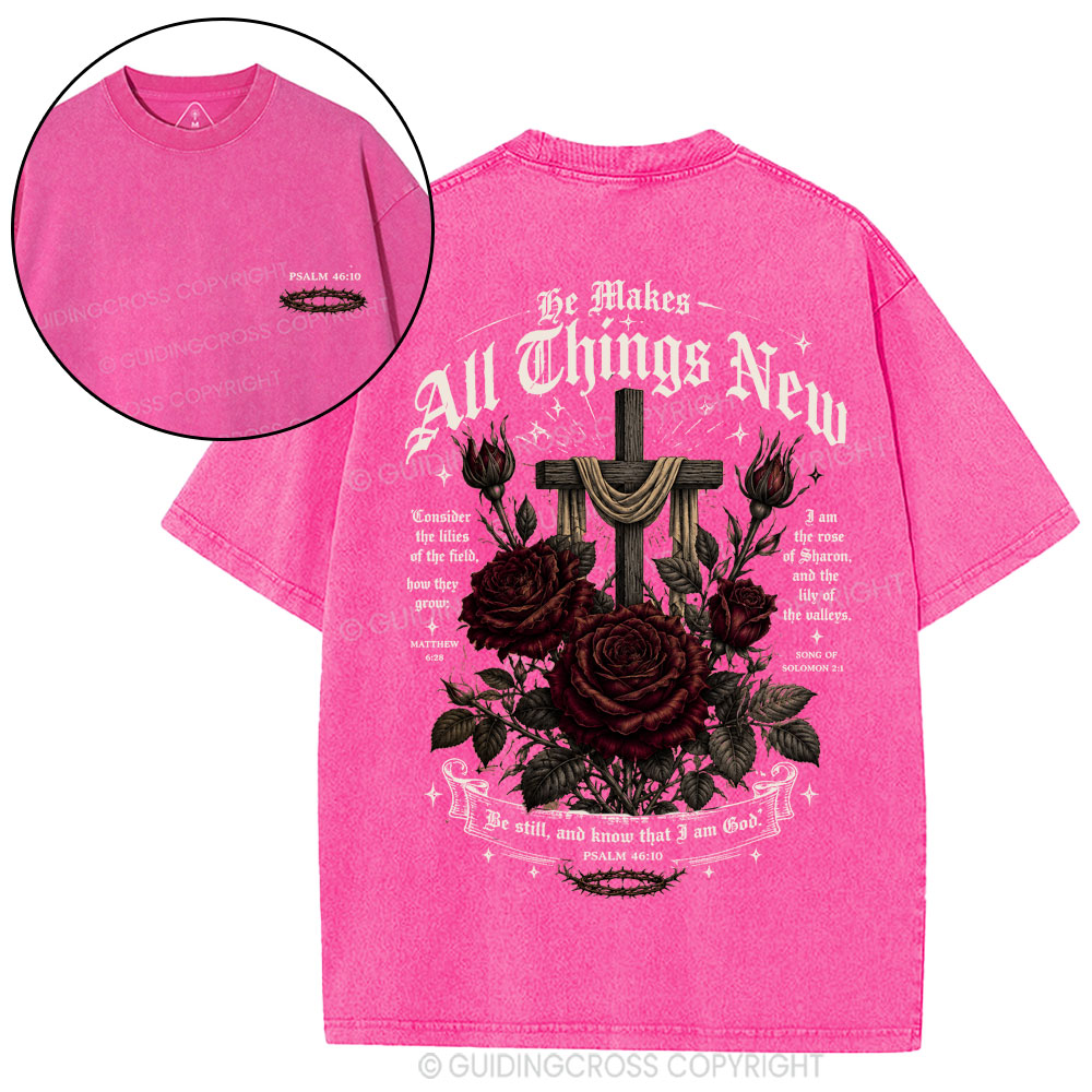 Be Makes All Things New Christian Washed T-Shirt