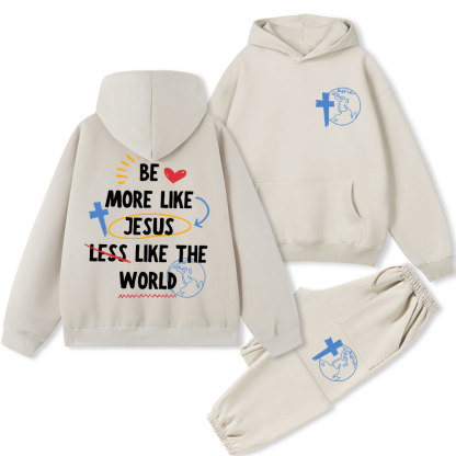 Be More like Jesus Christian Fleece Hoodie Set