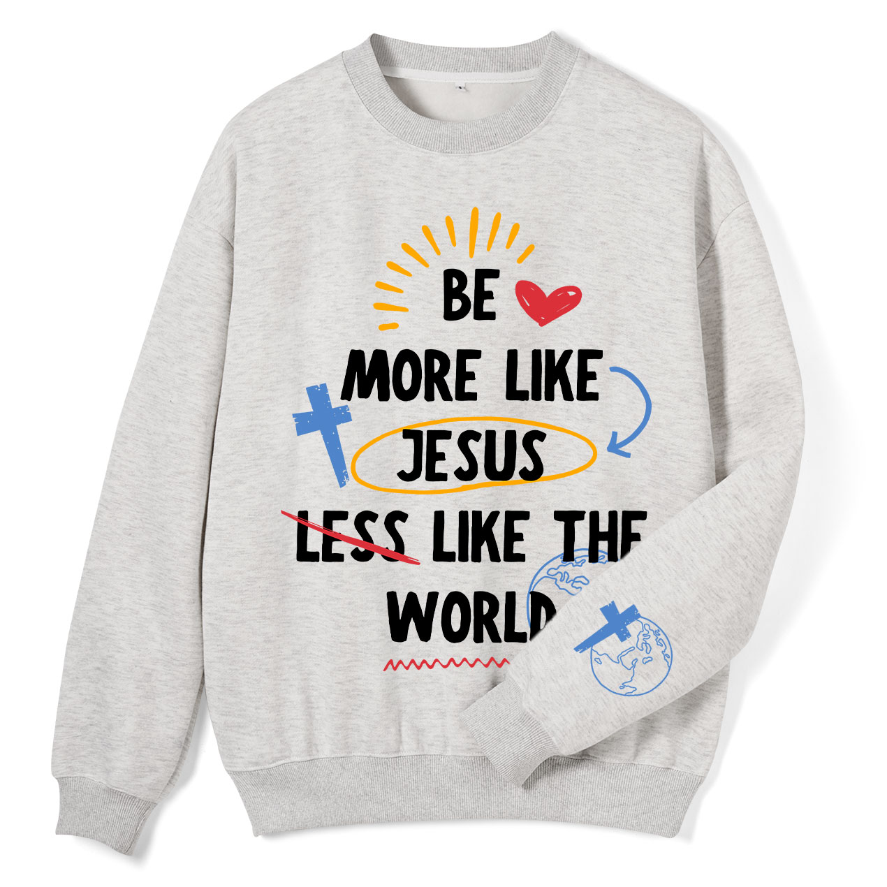 Be More like Jesus Christian Fleece Sweatshirt Sale - GuidingCross