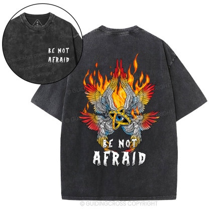 Be Not Afraid Angel Christian Washed T-Shirt