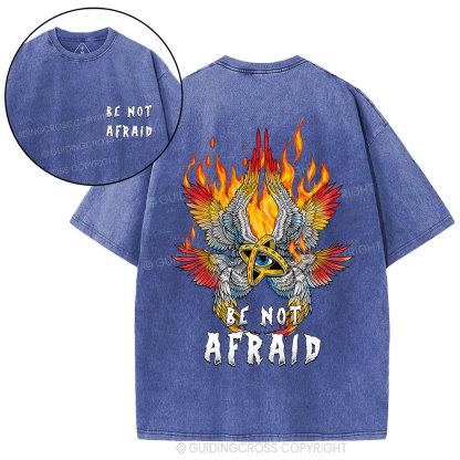 Be Not Afraid Angel Christian Washed T-Shirt