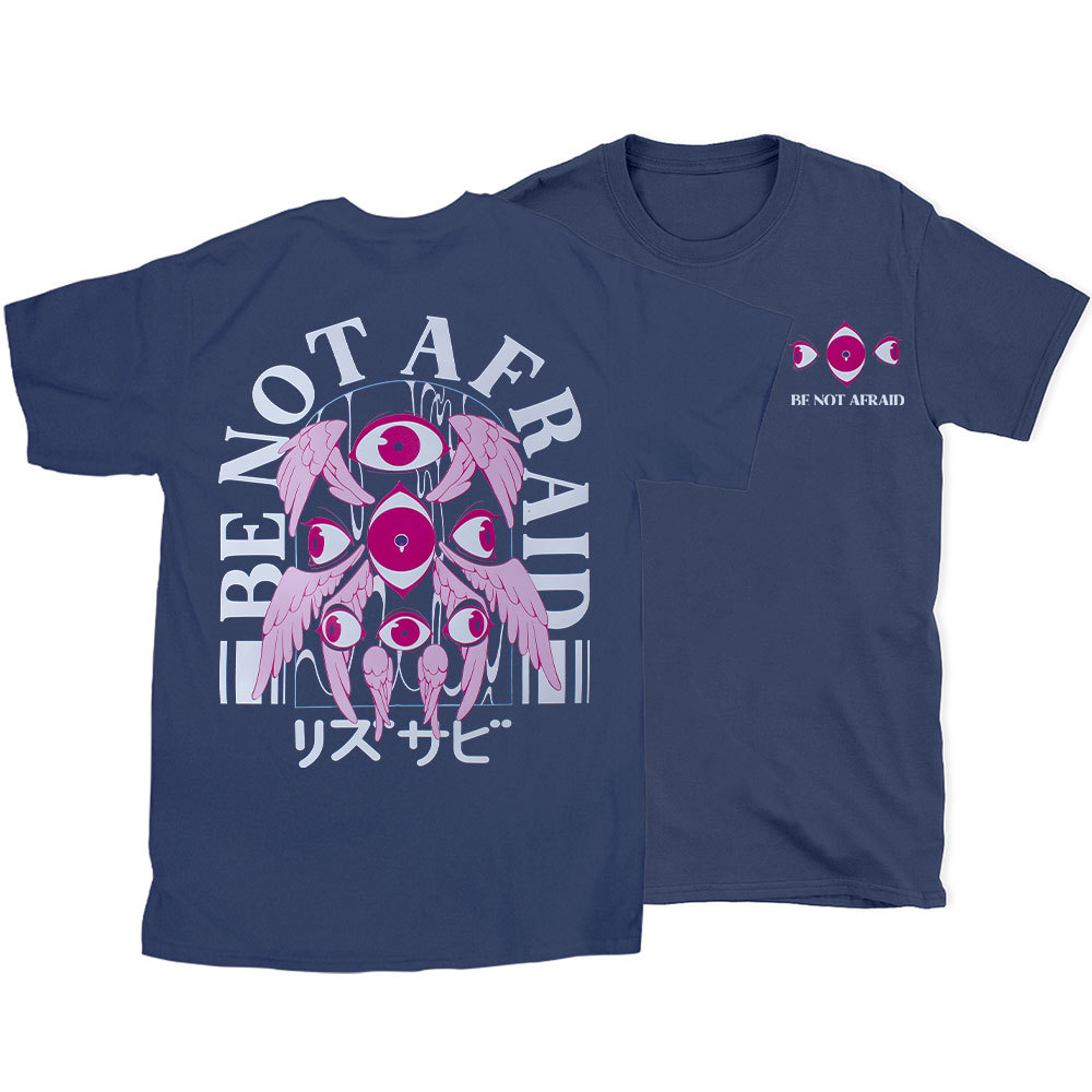 Be Not Afraid Christian T-Shirt