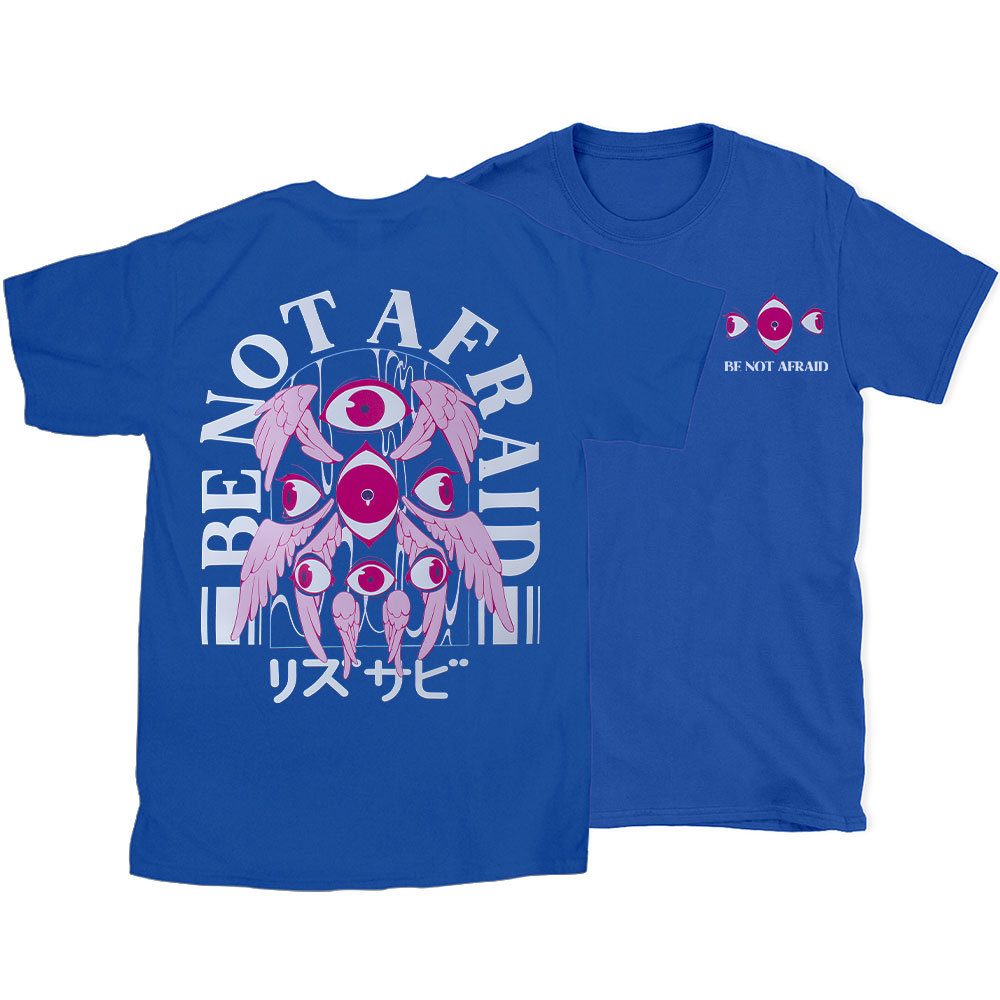 Be Not Afraid Christian T-Shirt