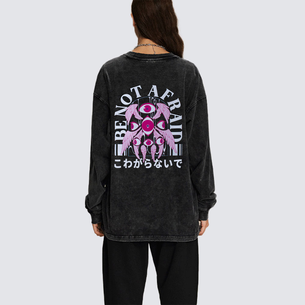 Be Not Afraid Christian Washed Long Sleeve T-Shirt