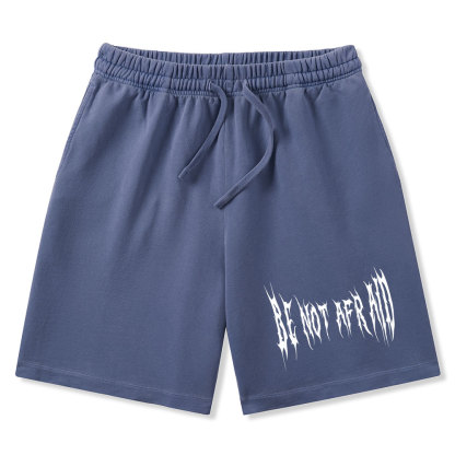 Be Not Afraid Christian Washed Shorts