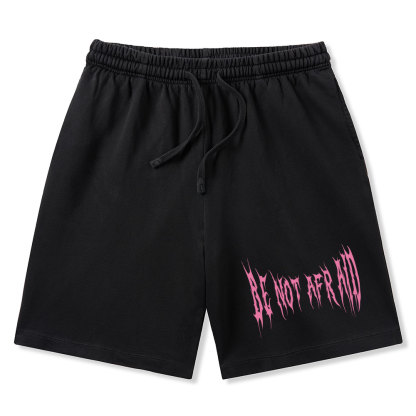 Be Not Afraid Christian Washed Shorts