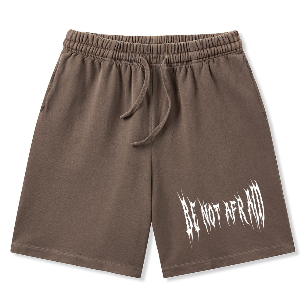 Be Not Afraid Christian Washed Shorts