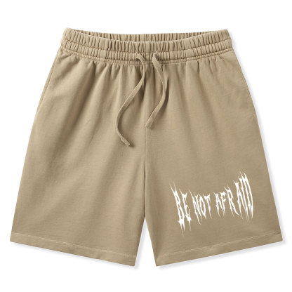 Be Not Afraid Christian Washed Shorts