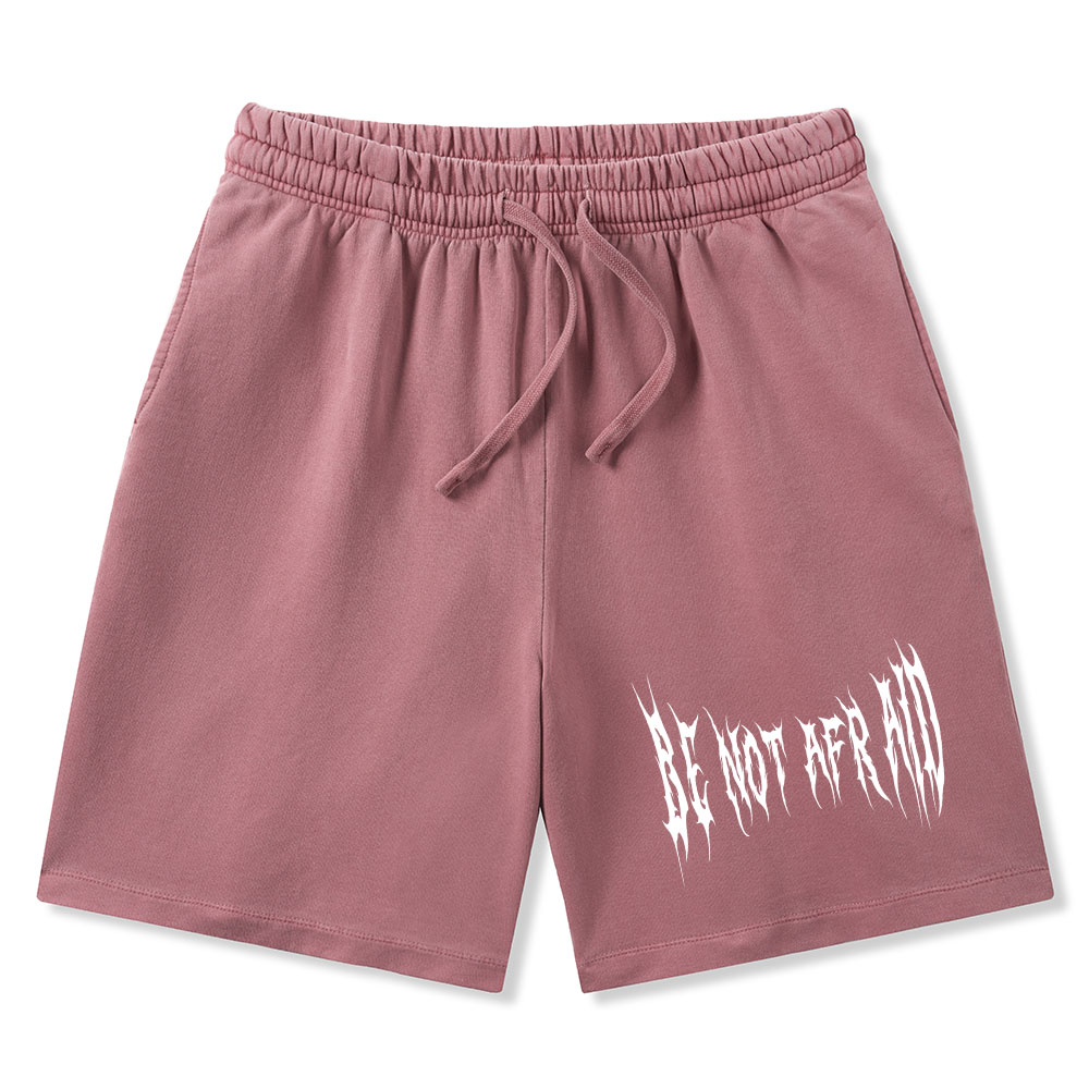 Be Not Afraid Christian Washed Shorts