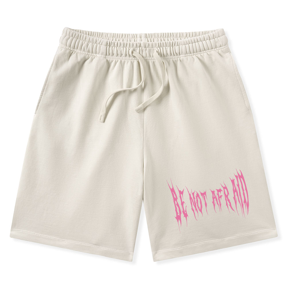 Be Not Afraid Christian Washed Shorts