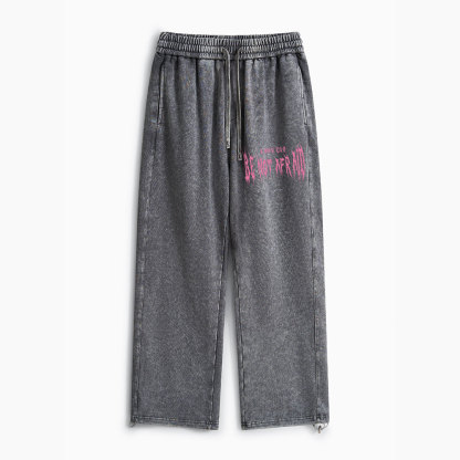 Be Not Afraid Christian Washed Sweatpants 