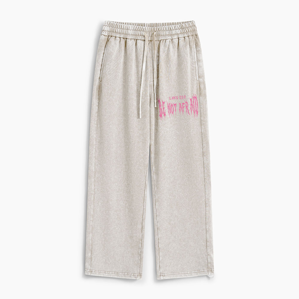 Be Not Afraid Christian Washed Sweatpants 