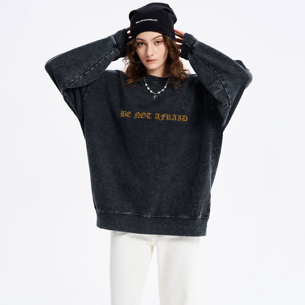 Be Not Afraid Christian Washed Sweatshirt