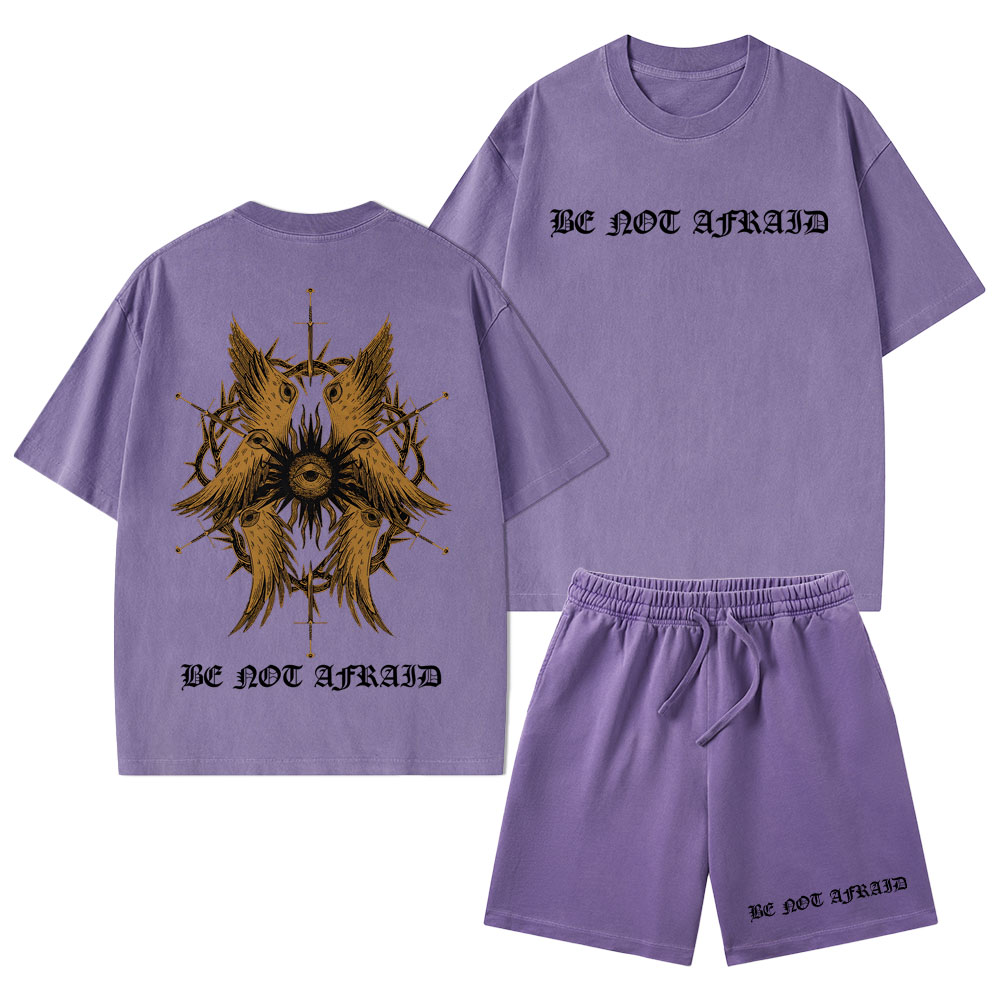 Be Not Afraid Christian Washed T-Shirt & Shorts