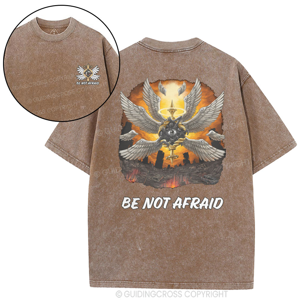 Be Not Afraid Christian Washed T-Shirt