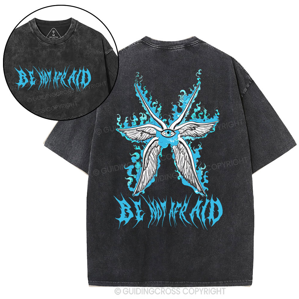 Be Not Afraid Christian Washed T-Shirt
