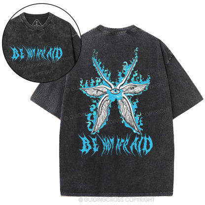 Be Not Afraid Christian Washed T-Shirt