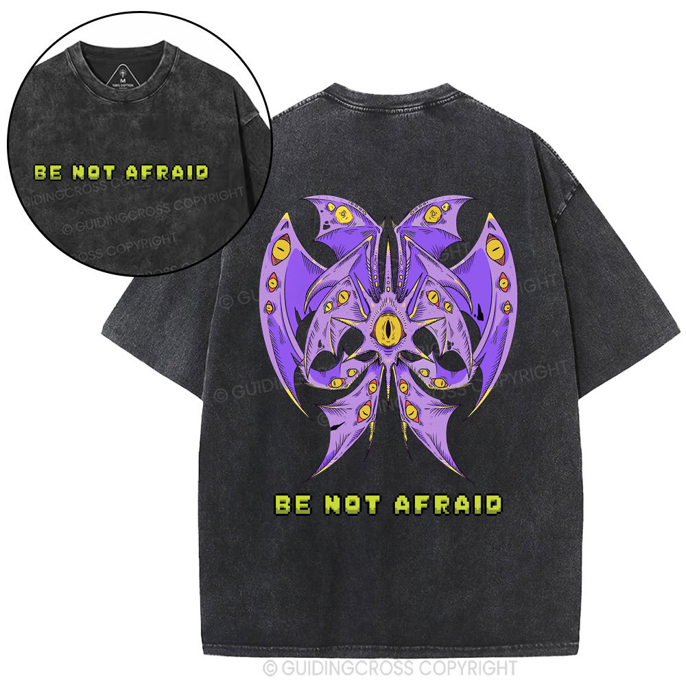 Be Not Afraid Christian Washed T-Shirt