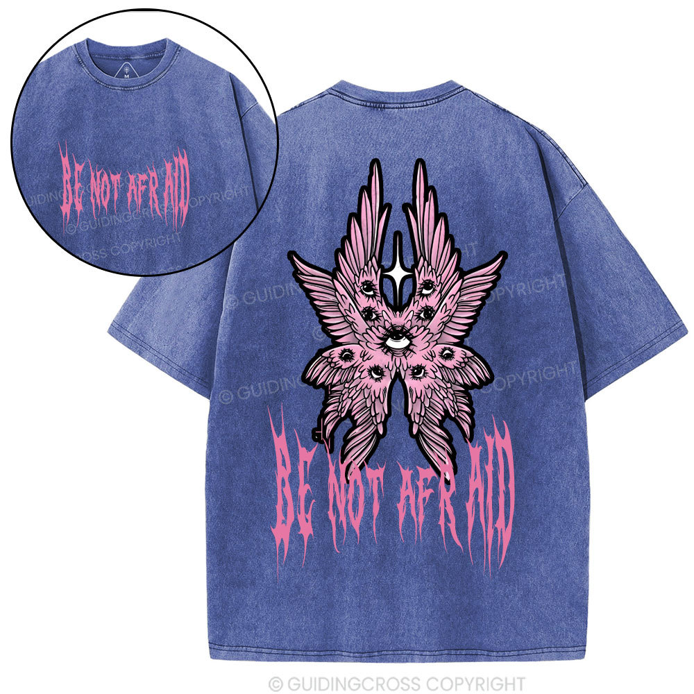 Be Not Afraid Christian Washed T-Shirt