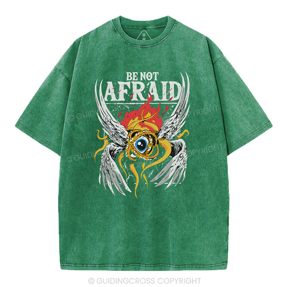 Be Not Afraid Christian Washed T-Shirt