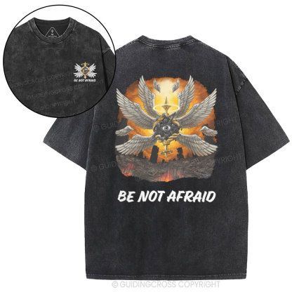 Be Not Afraid Christian Washed T-Shirt