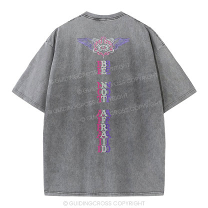 Be Not Afraid Christian Washed T-Shirt