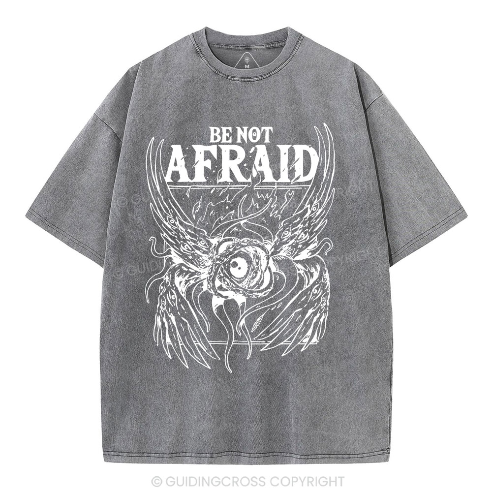 Be Not Afraid Christian Washed T-Shirt