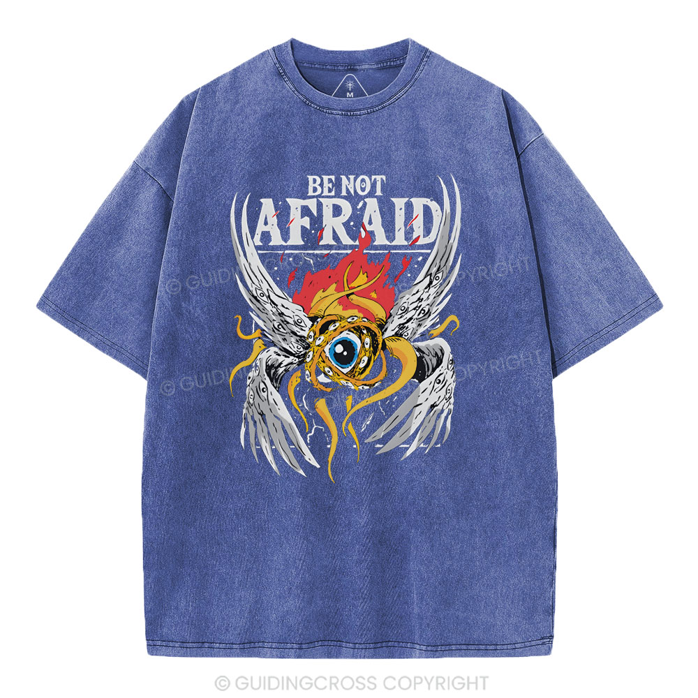 Be Not Afraid Christian Washed T-Shirt