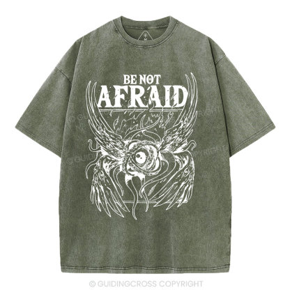 Be Not Afraid Christian Washed T-Shirt