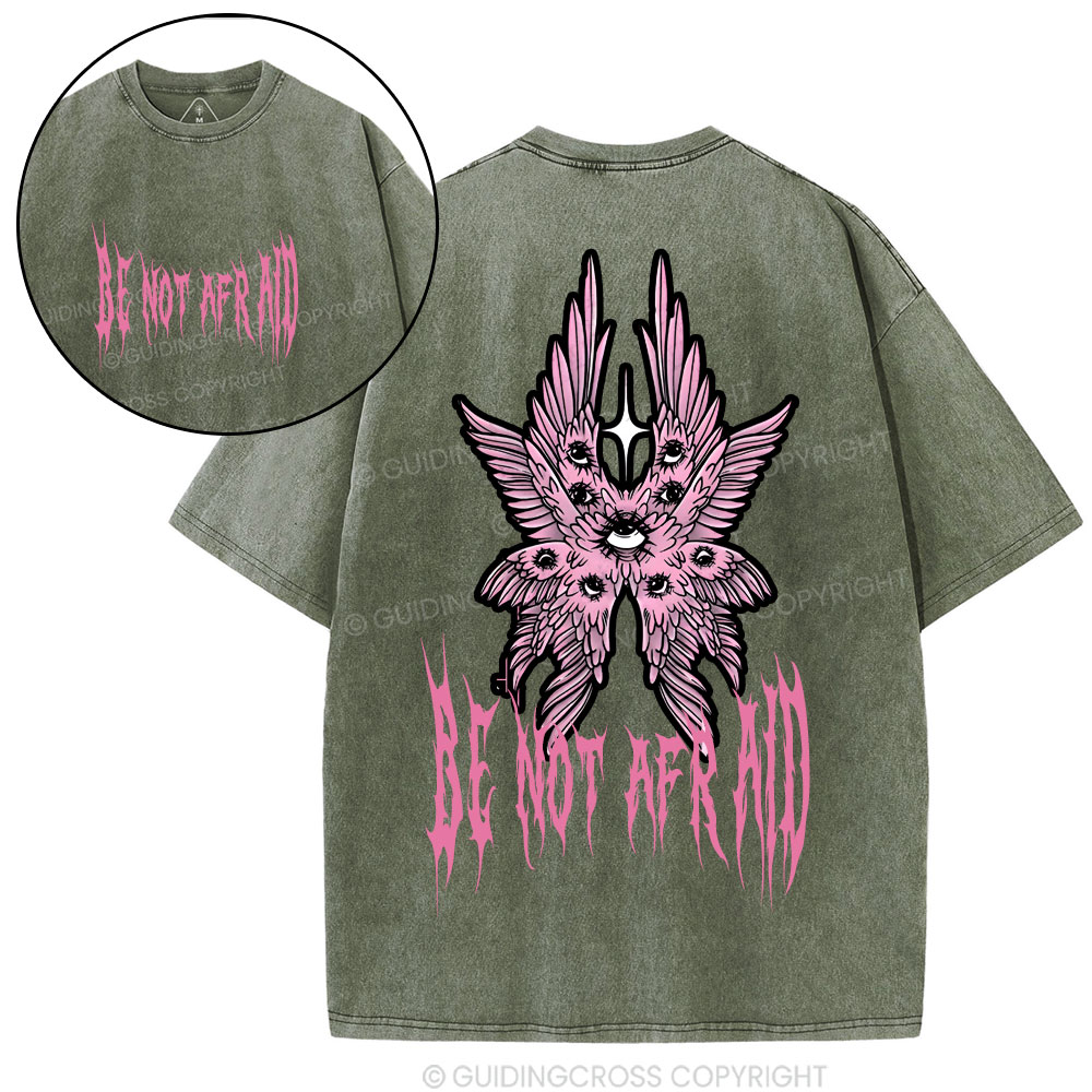 Be Not Afraid Christian Washed T-Shirt
