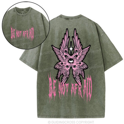Be Not Afraid Christian Washed T-Shirt