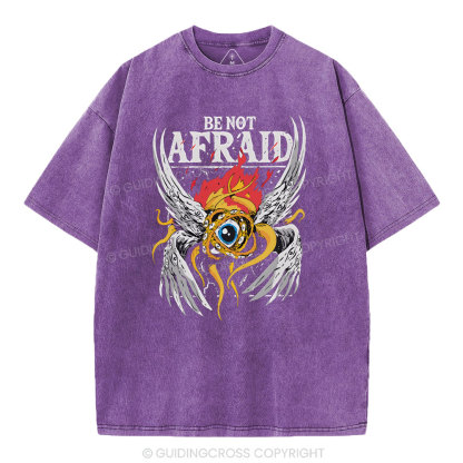 Be Not Afraid Christian Washed T-Shirt