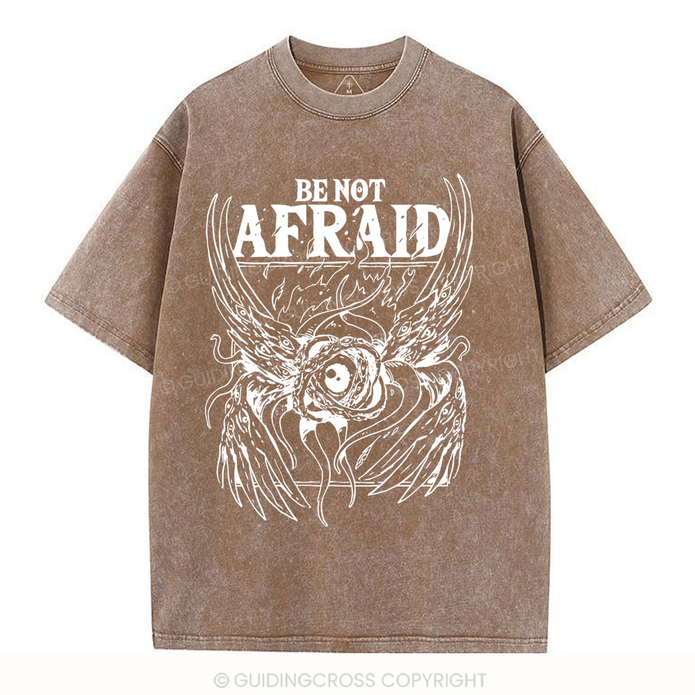 Be Not Afraid Christian Washed T-Shirt