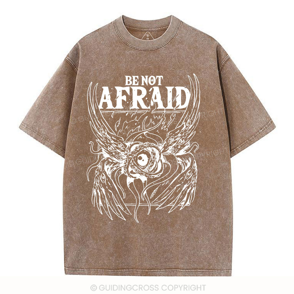 Be Not Afraid Christian Washed T-Shirt