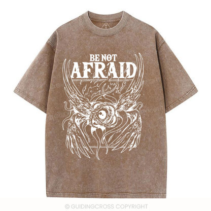 Be Not Afraid Christian Washed T-Shirt