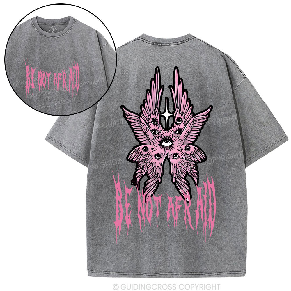 Be Not Afraid Christian Washed T-Shirt