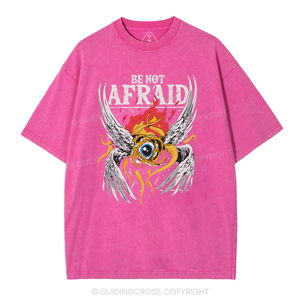 Be Not Afraid Christian Washed T-Shirt