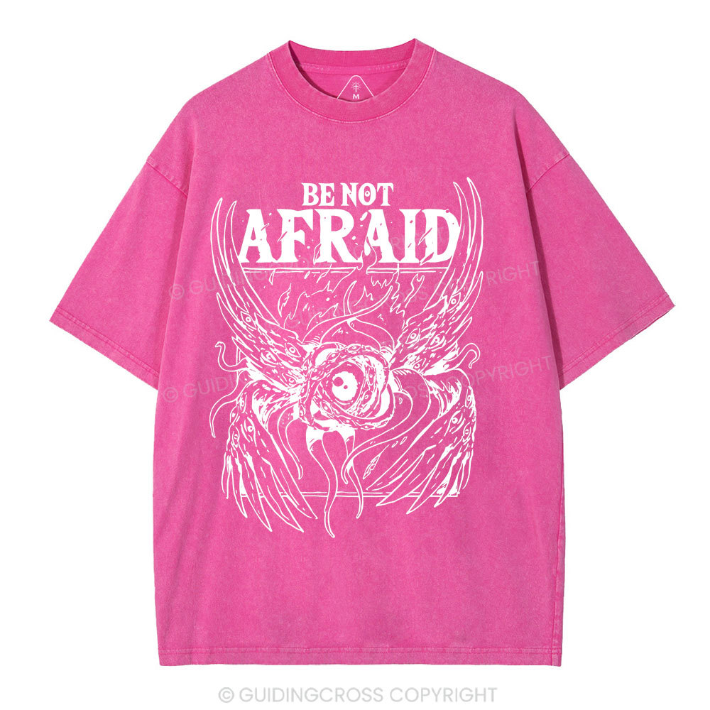 Be Not Afraid Christian Washed T-Shirt