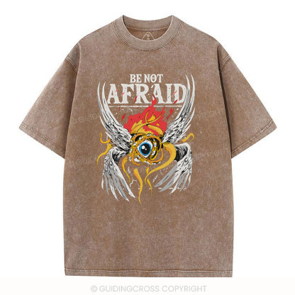 Be Not Afraid Christian Washed T-Shirt