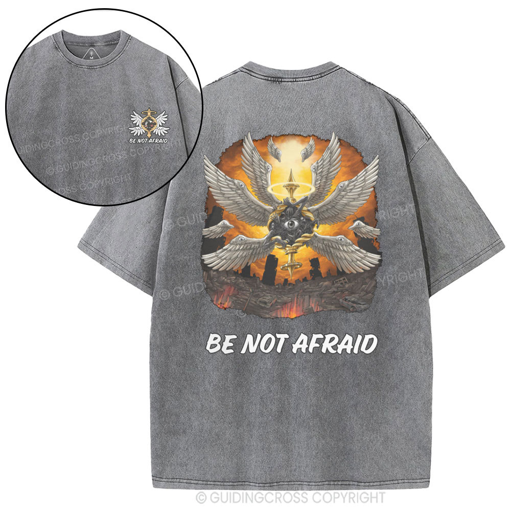 Be Not Afraid Christian Washed T-Shirt