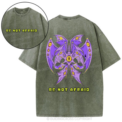 Be Not Afraid Christian Washed T-Shirt