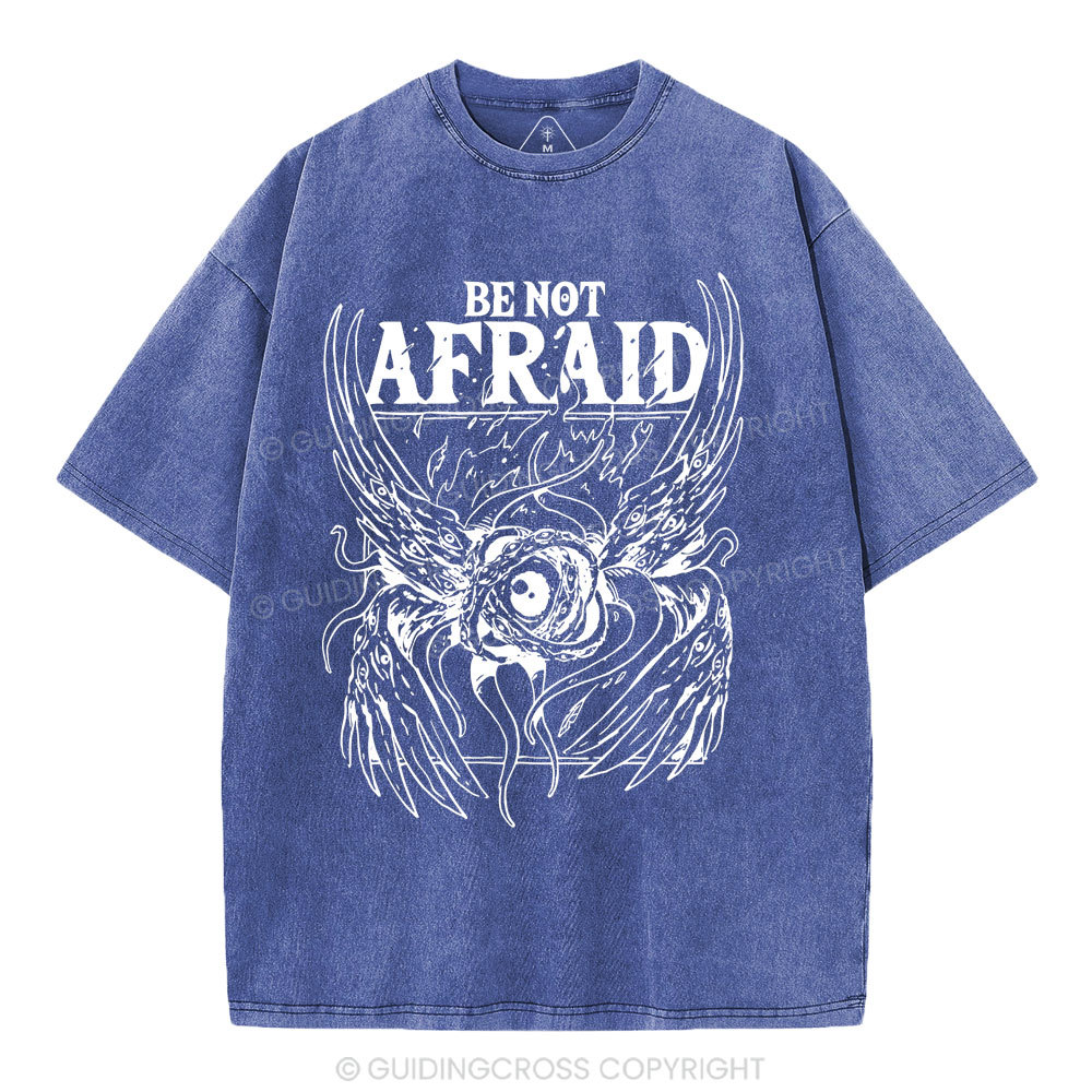 Be Not Afraid Christian Washed T-Shirt
