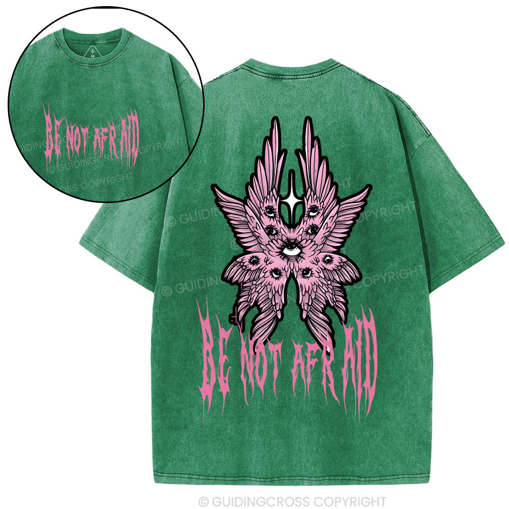 Be Not Afraid Christian Washed T-Shirt