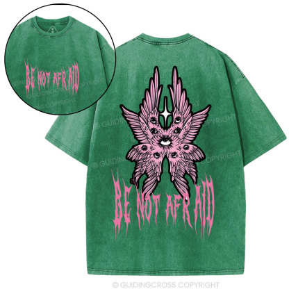 Be Not Afraid Christian Washed T-Shirt