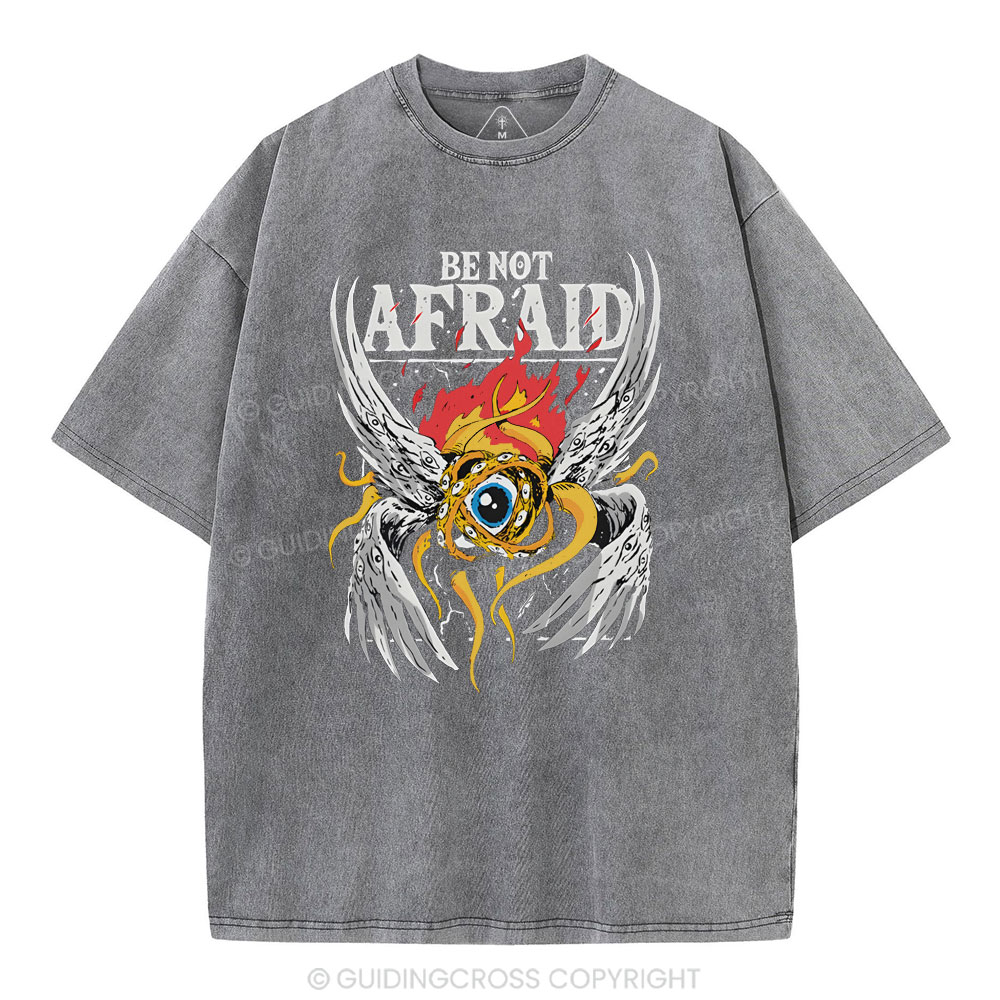 Be Not Afraid Christian Washed T-Shirt