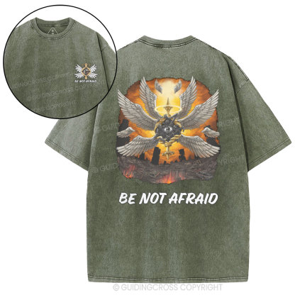 Be Not Afraid Christian Washed T-Shirt