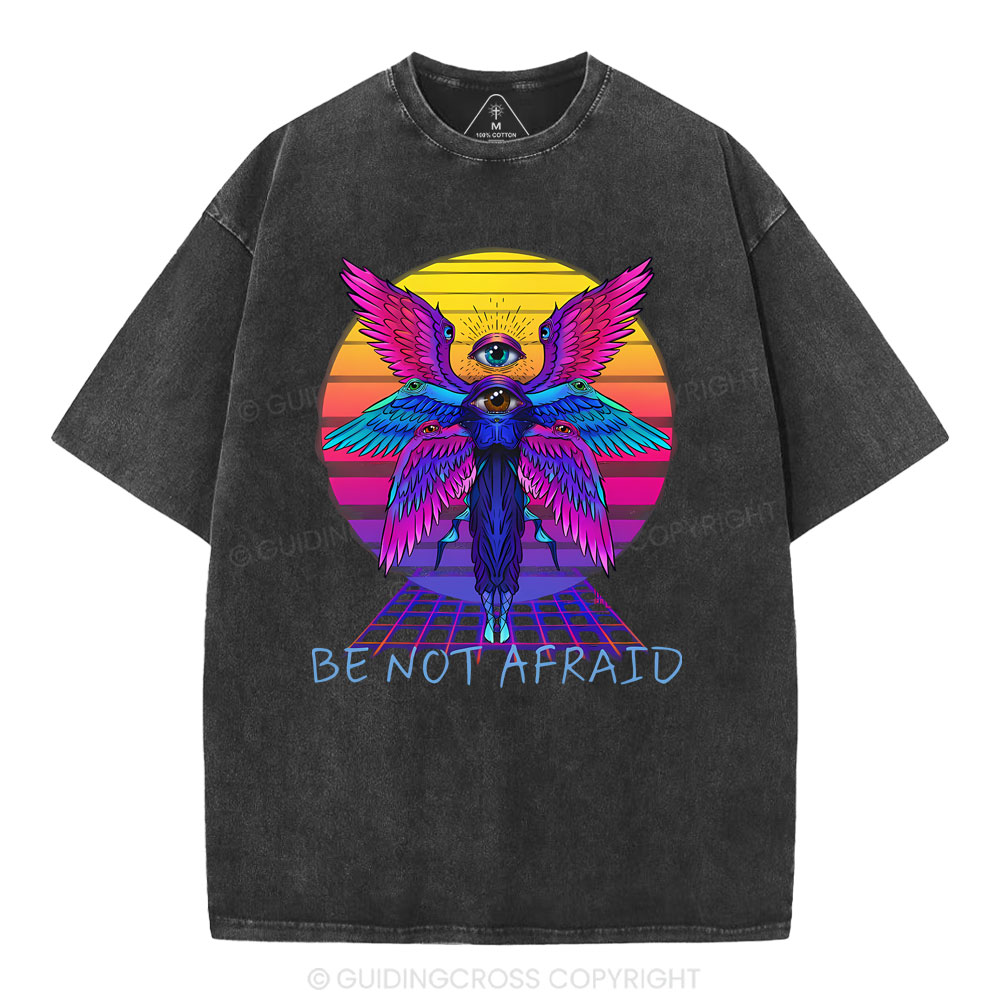 Be Not Afraid Christian Washed T-Shirt